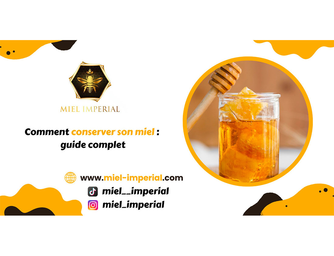 How to store honey: a complete guide