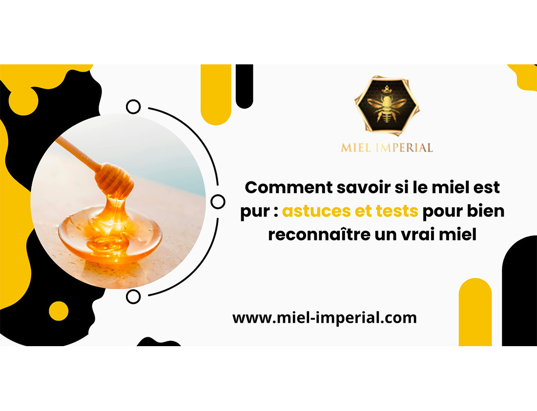 Cómo saber si la miel es pura: consejos y pruebas para reconocer la miel auténtica